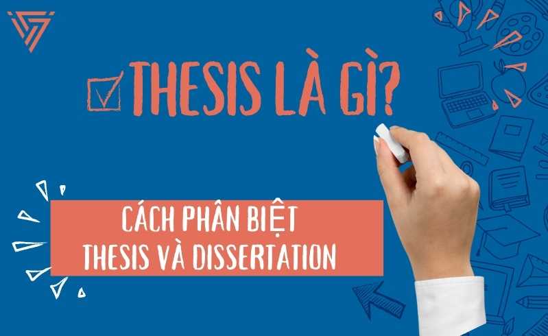 Dissertation và Thesis