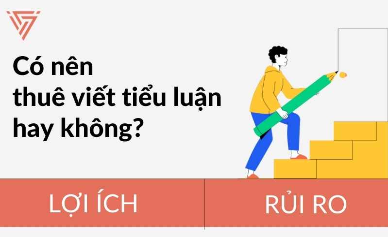 Có nên thuê viết tiểu luận từ các dịch vụ hay không?