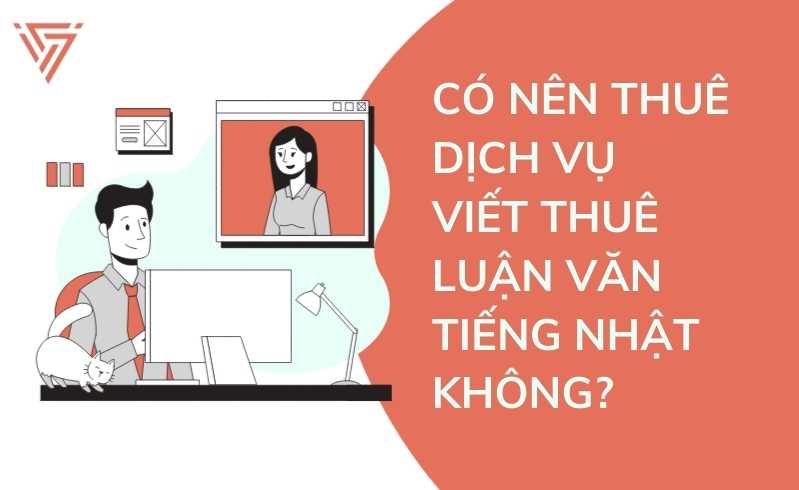 Viết thuê luận văn tiếng Nhật