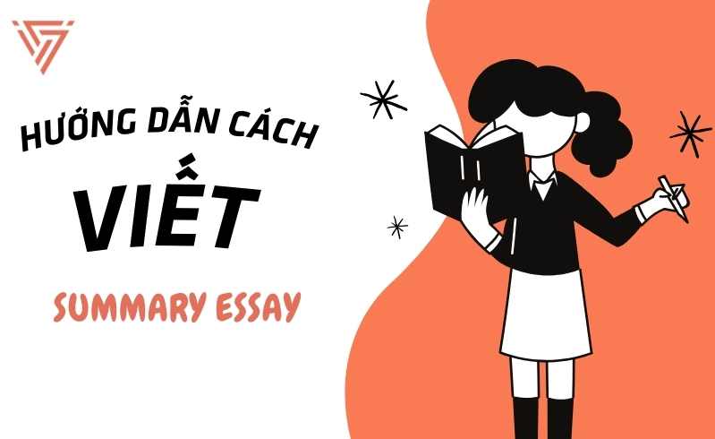 Cách viết Summary essay