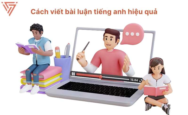 Viết Bài Luận Văn Tiếng Anh