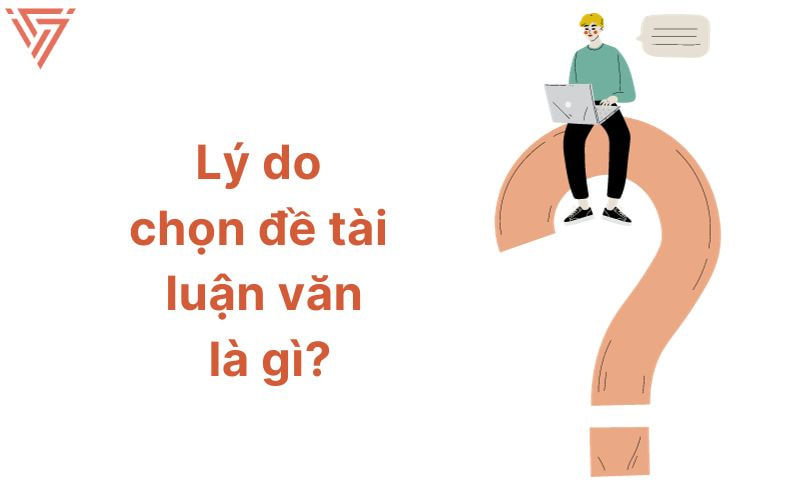 Lý do chọn đề tài luận văn