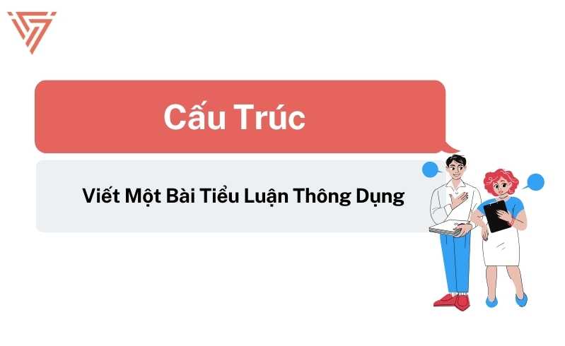 Cấu trúc viết một bài tiểu luận