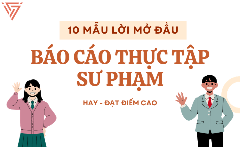 Lời mở đầu báo cáo thực tập sư phạm