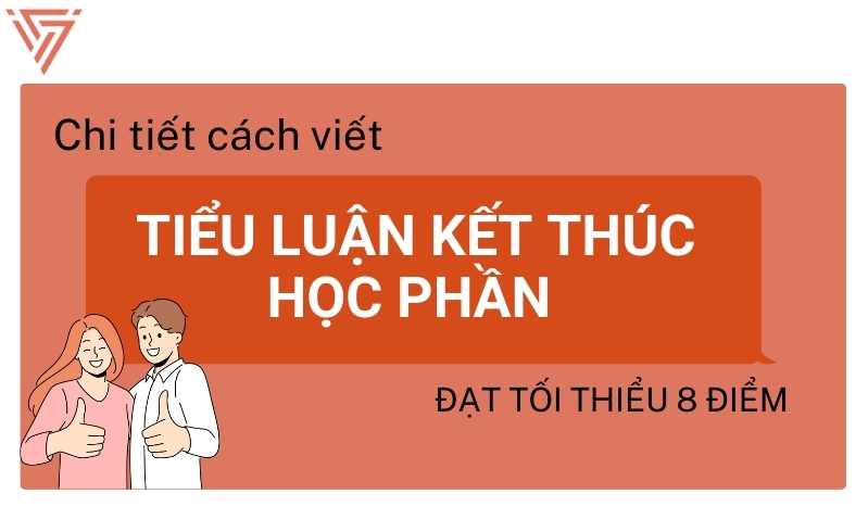 Cách viết tiểu luận kết thúc học phần