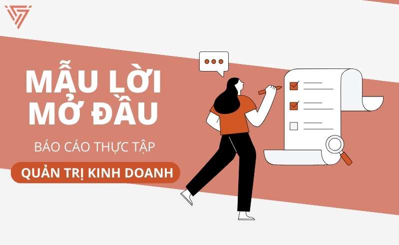 Lời mở đầu báo cáo thực tập quản trị kinh doanh