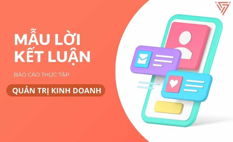 Lời kết luận báo cáo thực tập quản trị kinh doanh