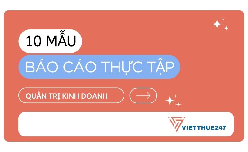 Mẫu báo cáo thực tập quản trị kinh doanh