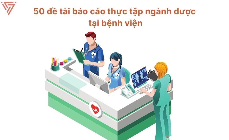 Mẫu báo cáo thực tập ngành dược