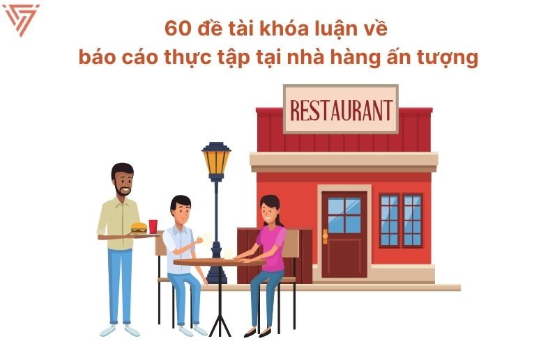 Đề tài báo cáo thực tập ngành nhà hàng