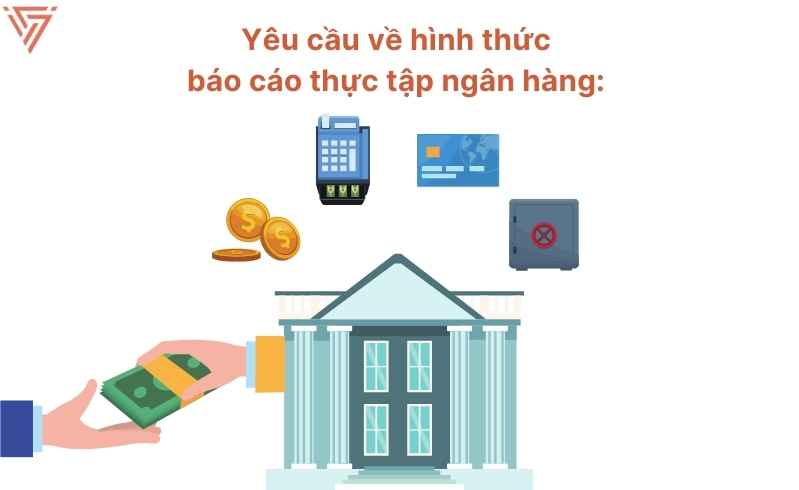 Cách viết báo cáo thực tập ngân hàng