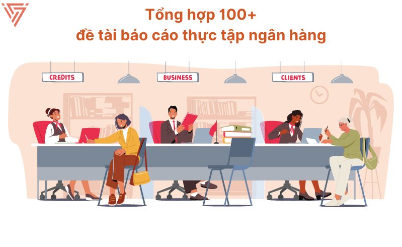 Đề tài báo cáo thực tập ngân hàng