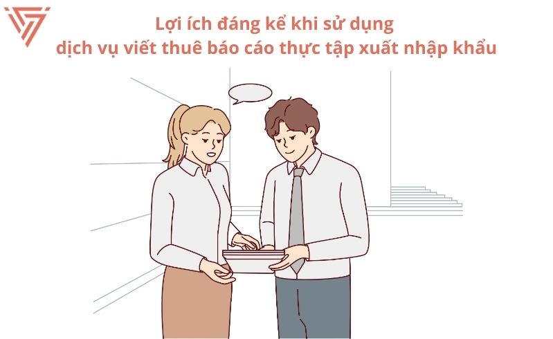 Viết thuê báo cáo thực tập xuất nhập khẩu