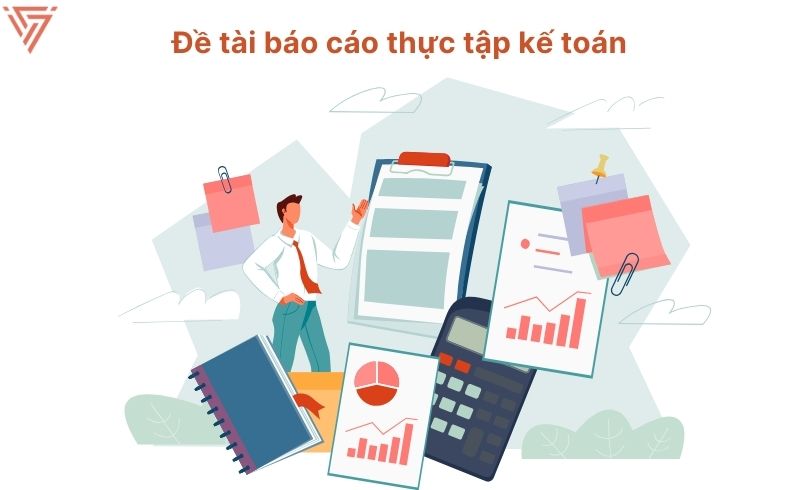 Đề tài báo cáo thực tập kế toán