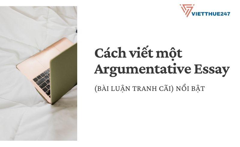 Cách viết Argumentative Essay