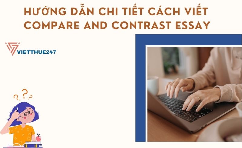 Cách viết Compare and Contrast Essay