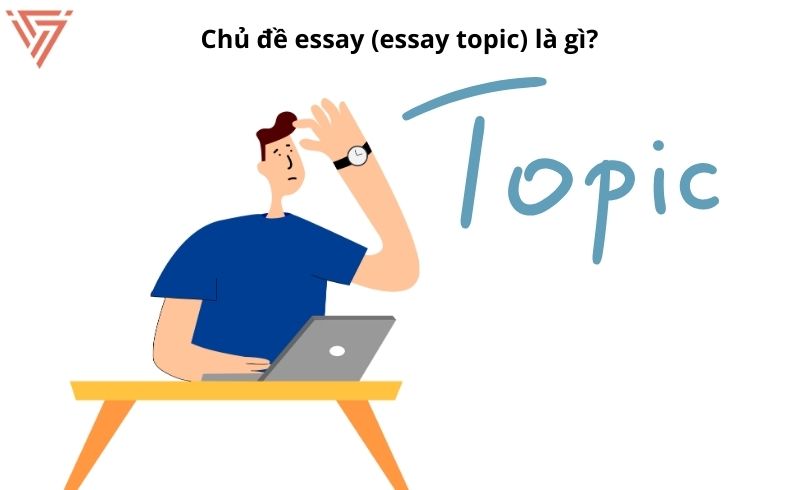 Chủ đề essay