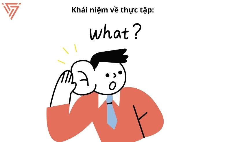 Khái niệm đi thực tập