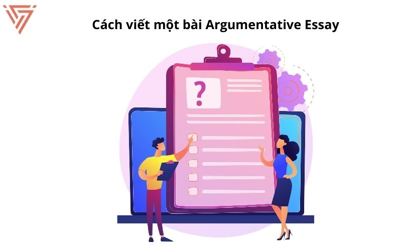 Cách viết Argumentative Essay