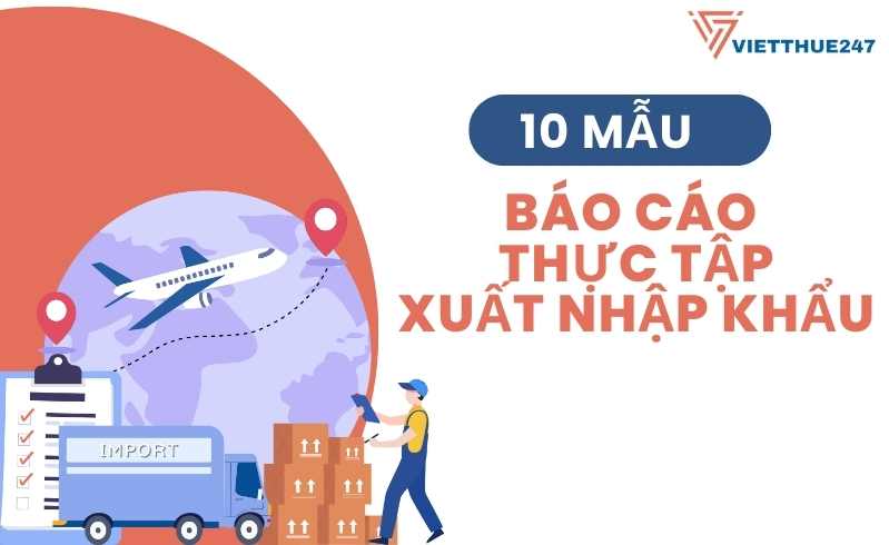 Mẫu báo cáo thực tập xuất nhập khẩu