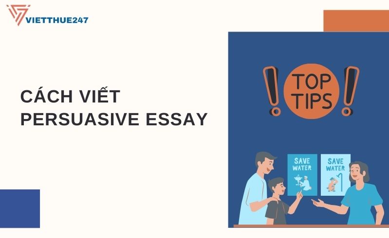 Cách viết Persuasive Essay