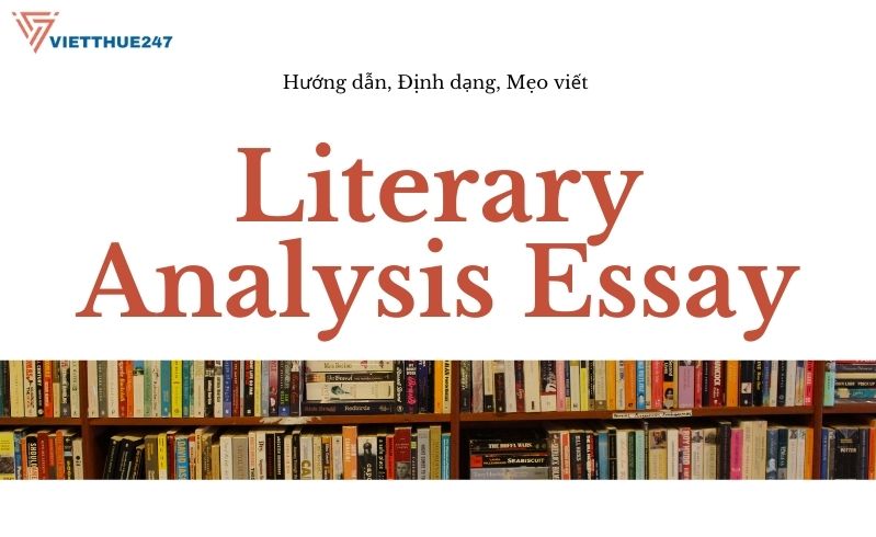 Cách viết Literary Analysis Essay