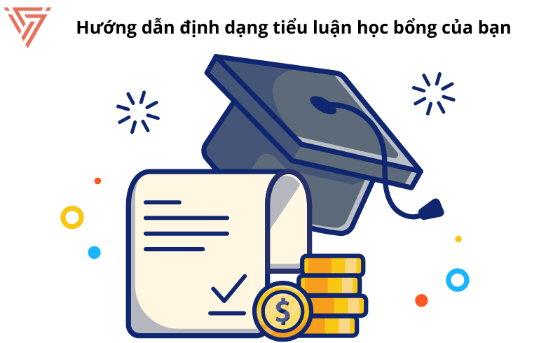 Hướng dẫn chi tiết cách viết tiểu luận học bổng