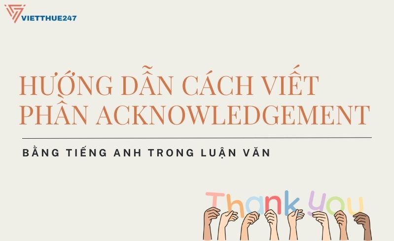 Cách viết phần Acknowledgement trong luận văn