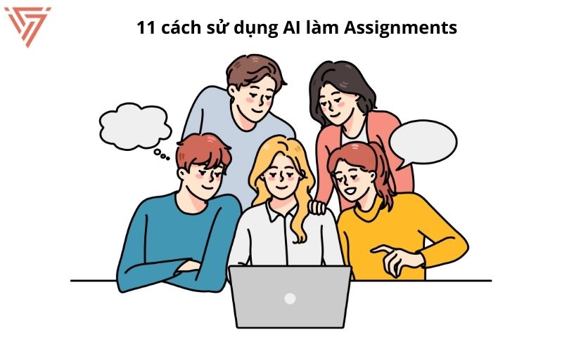 Sử dụng AI giúp bạn làm Assignments