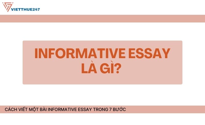 Cách viết một bài Informative Essay