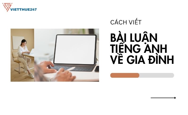 Viết bài luận tiếng anh về gia đình