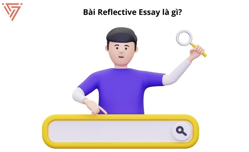 Cách viết một bài Reflective Essay