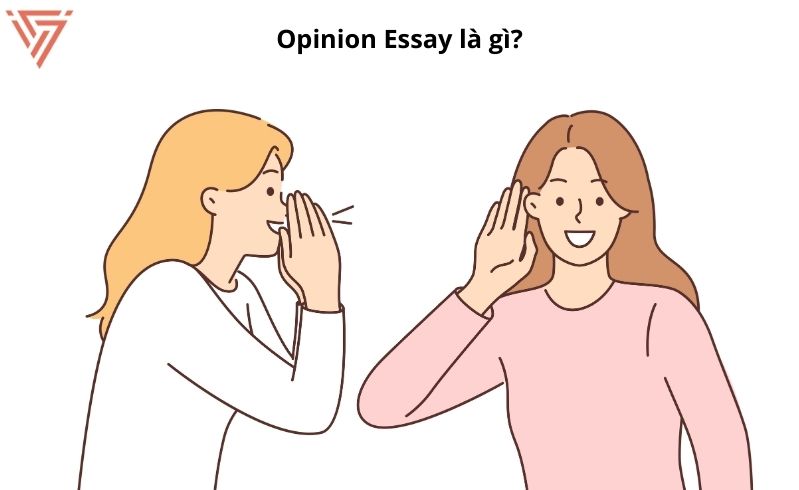 Cách viết một bài Opinion Essay