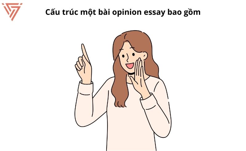 Cách viết một bài Opinion Essay