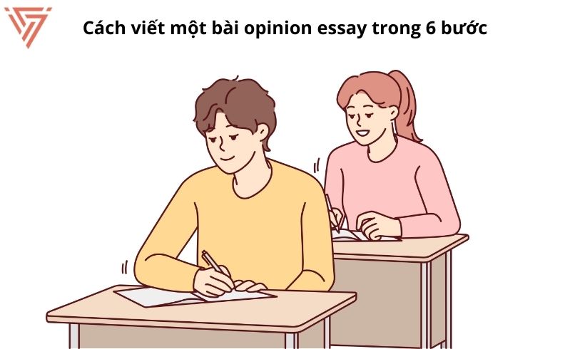 Cách viết một bài Opinion Essay