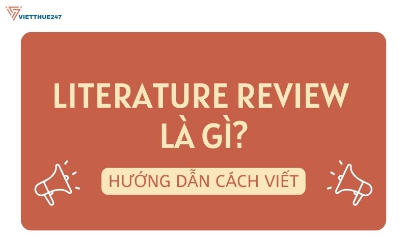 Cách viết Literature Review xuất sắc