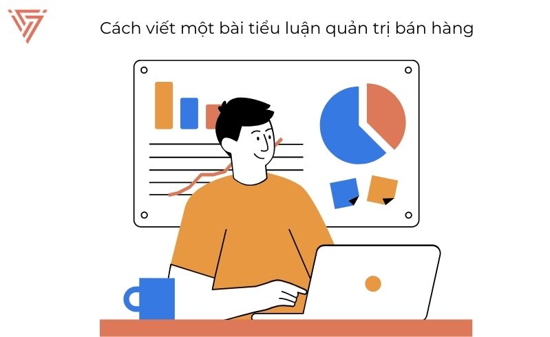 Bài viết tiểu luận quản trị bán hàng