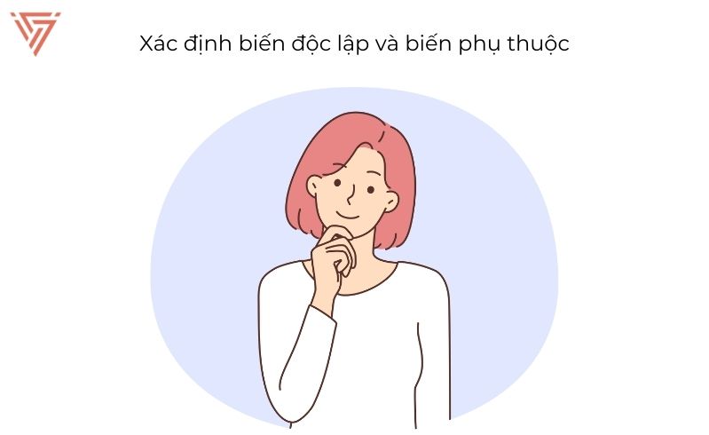 Phân biệt biến độc lập và biến phụ thuộc