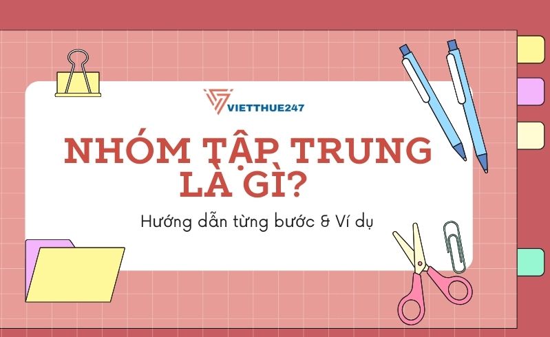 Nhóm tập trung trong nghiên cứu