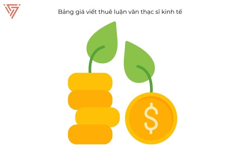 Dịch vụ viết thuê luận văn thạc sĩ kinh tế