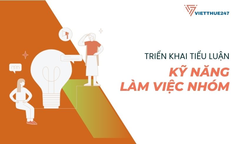 Viết tiểu luận kỹ năng làm việc nhóm