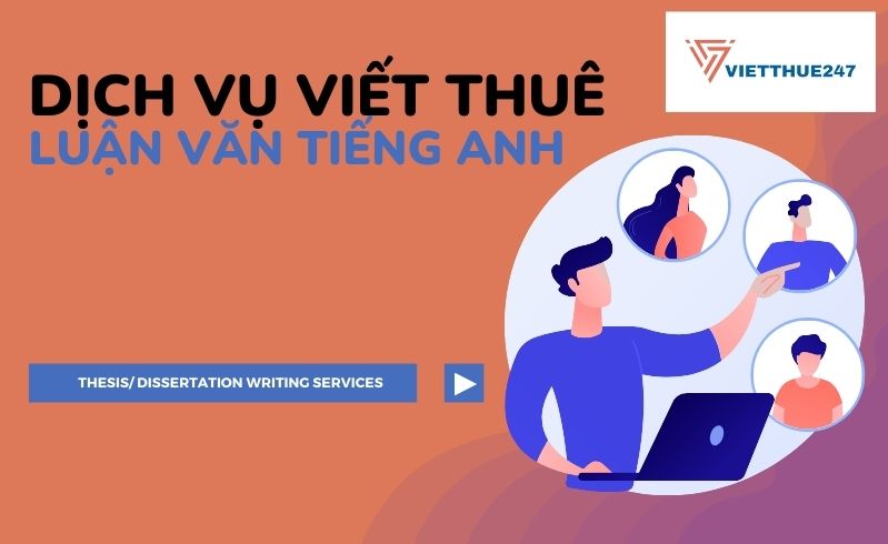 Dịch vụ viết thuê luận văn tiếng anh