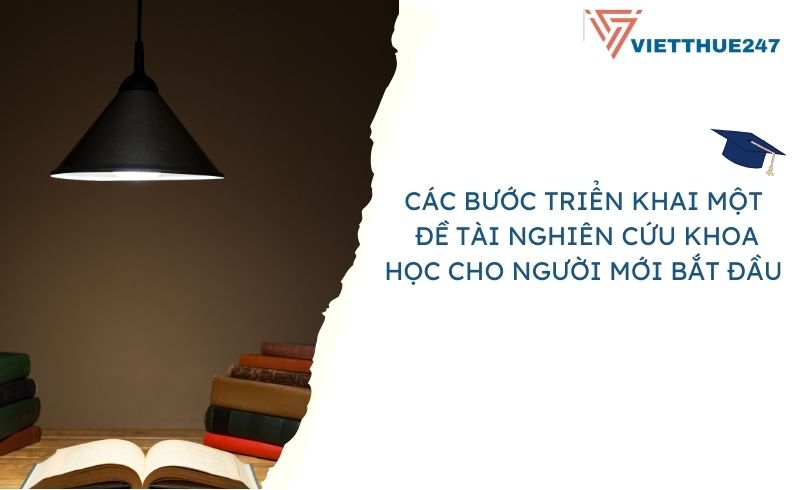 Các bước triển khai nghiên cứu khoa học