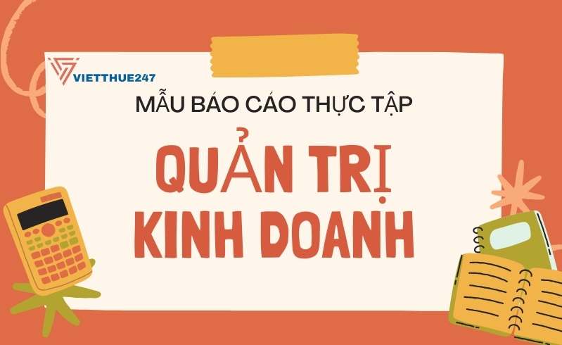 Mẫu báo cáo thực tập quản trị kinh doanh