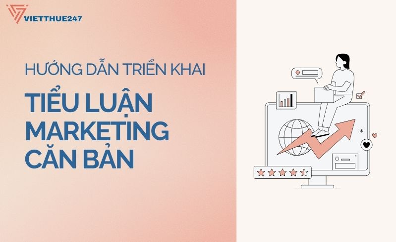 Bài viết tiểu luận marketing căn bản