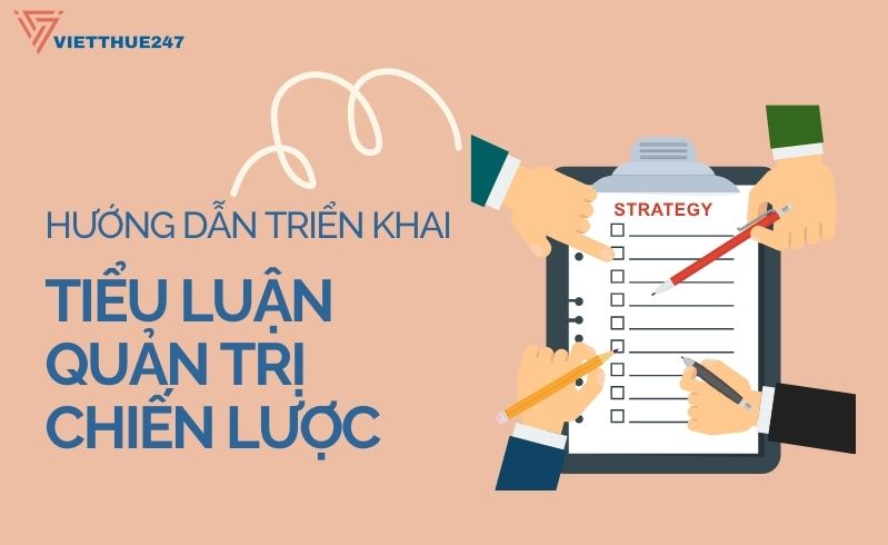 Bài viết tiểu luận quản trị chiến lược