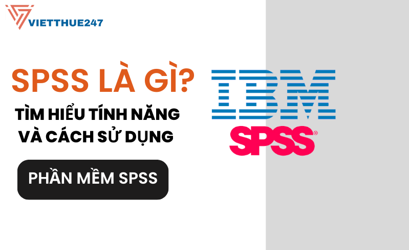 Phần mềm SPSS là gì?