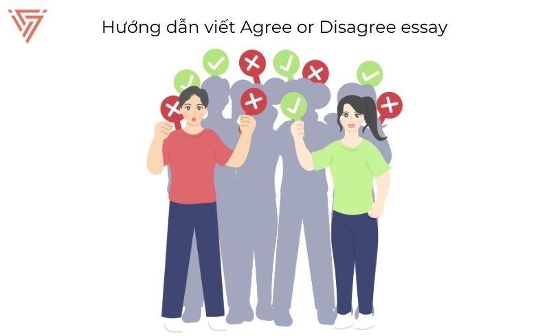 Cách viết Agree or Disagree essay