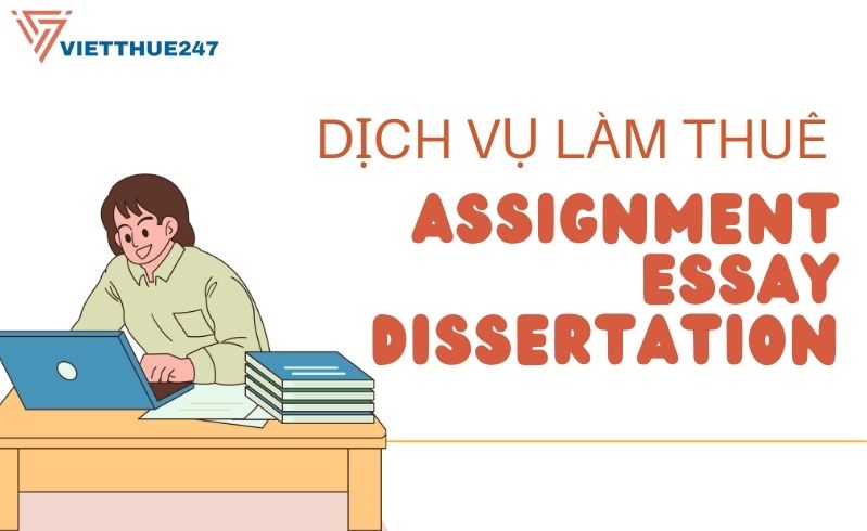 Dịch vụ làm thuê assignment