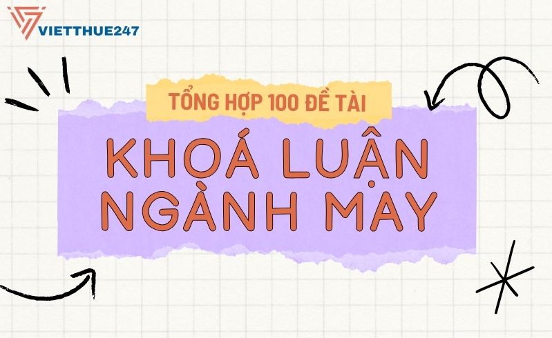 Đề tài khoá luận tốt nghiệp ngành may